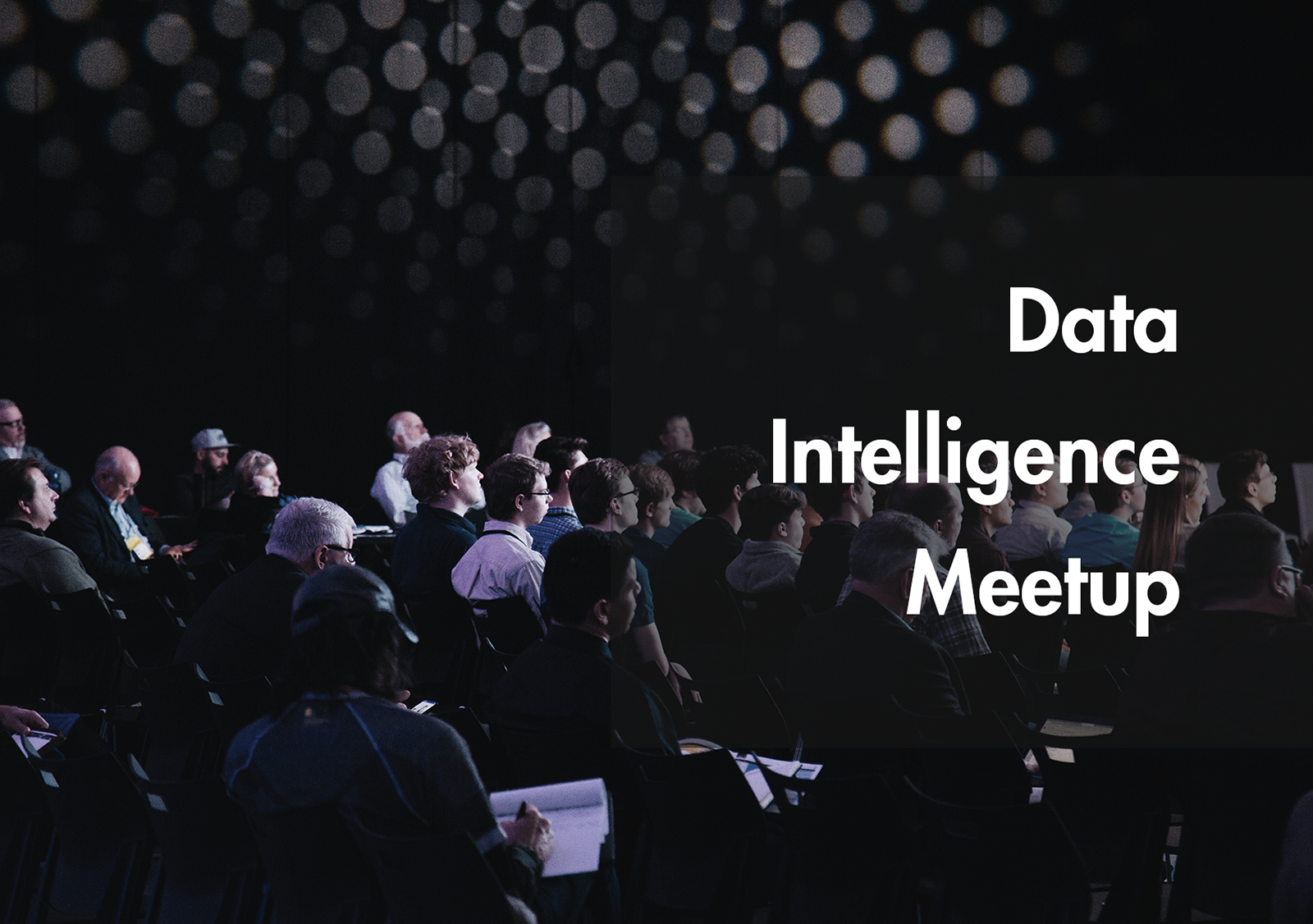 Data Intelligence Meetup: An event dedicated to strengthening the AI and data science community in Munich